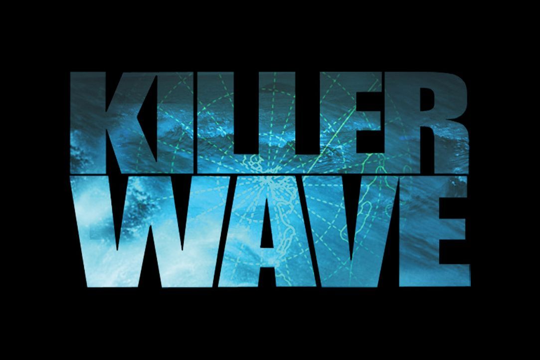 Killer Wave - Die Todeswelle - Bildquelle: 2006 RHI Entertainment Distribution, LLC