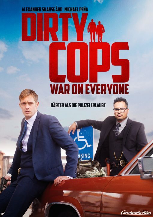 Dirty Cops - War on Everyone - Plakatmotiv - Bildquelle: © 2016 Constantin Film Verleih GmbH