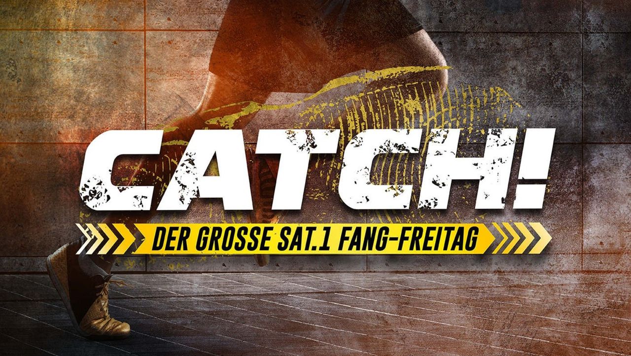 CATCH! Der große SAT.1 Fang Freitag - CATCH! Der große SAT ...