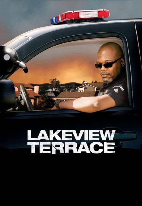 LAKEVIEW TERRACE - Plakatmotiv - Bildquelle: 2007 Screen Gems, Inc. All Rights Reserved.
