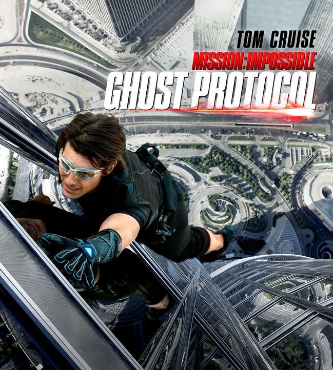 "Mission Impossible - Phantom Protokoll" - Plakatmotiv - Bildquelle: 2011 Paramount Pictures. All Rights Reserved.